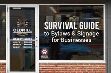 Survival Guide to Bylaws & Signage for Businesses